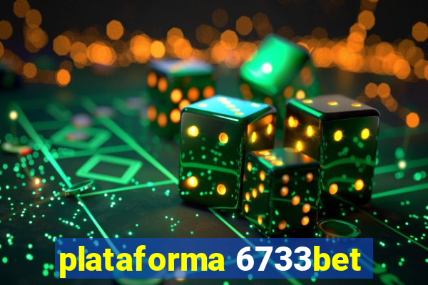 plataforma 6733bet